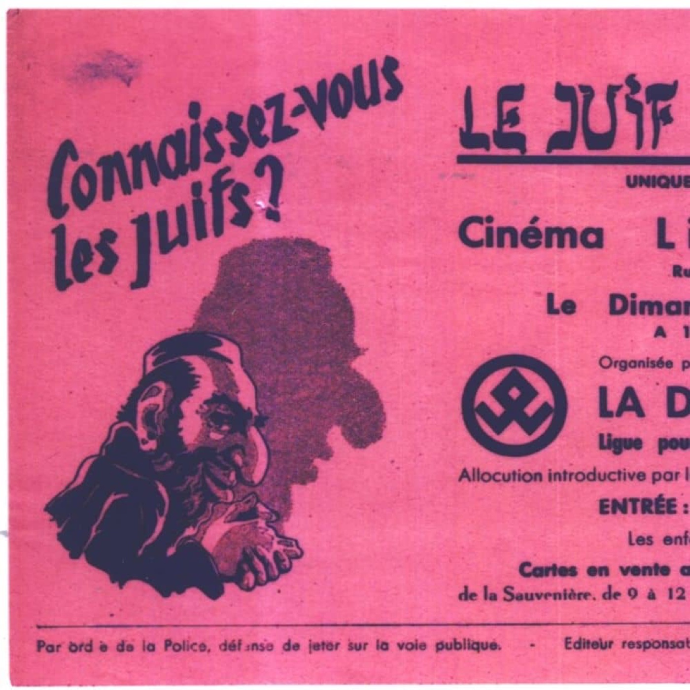Tract antisémite de l'Occupation « Connaissez-vous les Juifs ? / Le Juif immuable » : annonce d'une projection de film de propagande, organisée par une ligue antisémite belge (document de propagande de haine, présenté à titre de pièce historique)